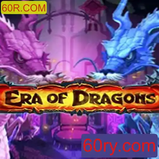 Descubra o Fascinante Mundo de EraOfDragons e sua Aventura com 60R.COM